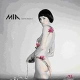 M.I.A. (D) - Bittersüss