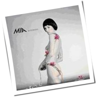 M.I.A. (D) - Bittersüss