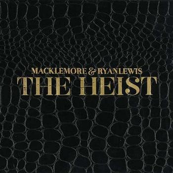 Macklemore & Ryan Lewis - The Heist Artwork