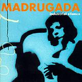 Madrugada - Industrial Silence Artwork
