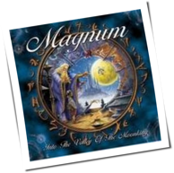 Magnum - Into The Valley Of The Moon King