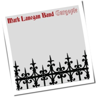 Mark Lanegan - Gargoyle