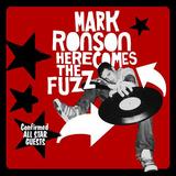 Mark Ronson - Here Comes The Fuzz Artwork