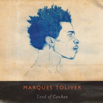 Marques Toliver - Land of Canaan Artwork