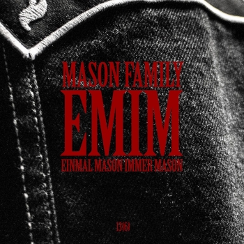 Mason Family - E.M.I.M