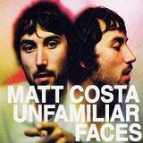 Matt Costa - Unfamiliar Faces Artwork