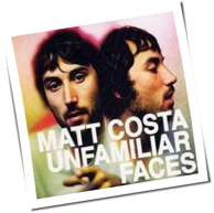 Matt Costa - Unfamiliar Faces