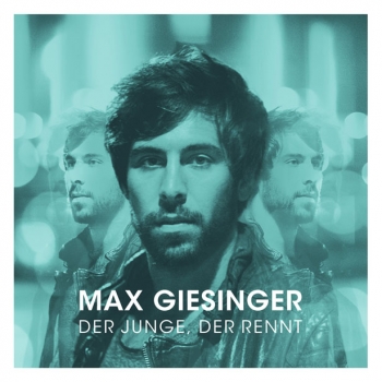 Max Giesinger - Der Junge, Der Rennt Artwork