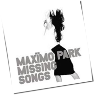 "Missing Songs" von Maximo Park – laut.de – Album