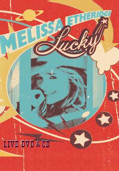 Melissa Etheridge - Lucky Live Artwork