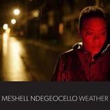 Meshell Ndegeocello - Weather Artwork