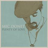 Mic Donet - Plenty Of Love Artwork