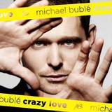 Michael Bublé - Crazy Love Artwork