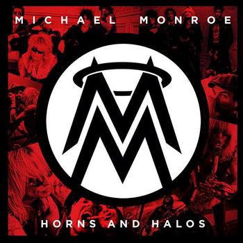 Michael Monroe - Horns And Halos Artwork