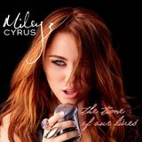 Miley Cyrus - The Time Of Our Lives Artwork