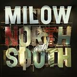 Milow - North And South Artwork