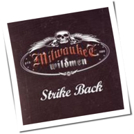 Milwaukee Wildmen - Strike Back