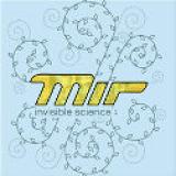 Mir - Invisible Science