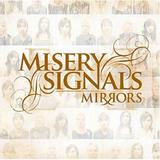 Misery Signals - Mirrors Artwork