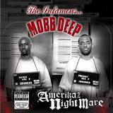 Mobb Deep - Amerikaz Nightmare Artwork