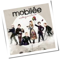 Mobilée - Walking On A Twine