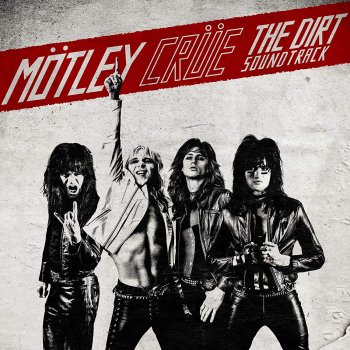 Mötley Crüe - The Dirt Soundtrack Artwork