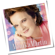 Monika Martin - Diese Liebe Schickt der Himmel