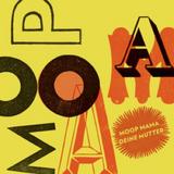 Moop Mama - Deine Mutter Artwork