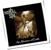 Mortal Sin - An Absence Of Faith
