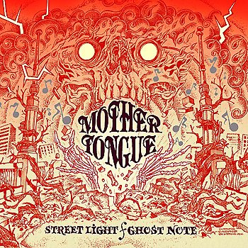 Mother Tongue - Streetlight / Ghost Note (Fanedition) Artwork