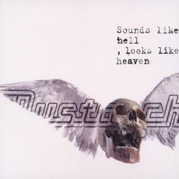 Mustasch - Sounds Like Hell, Looks Like Heaven Artwork