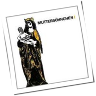 Muttersöhnchen - 1