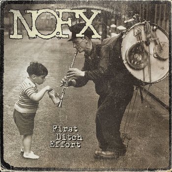 NOFX - First Ditch Effort Artwork