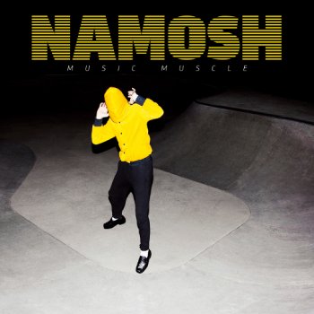 Namosh - Music Muscle Artwork