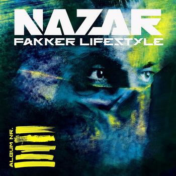 Nazar - Fakker Lifestyle Artwork