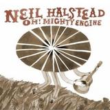 Neil Halstead - Oh! Mighty Engine Artwork