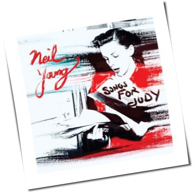 Neil Young - Songs For Judy