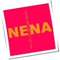 Nena - Willst Du Mit Mir Gehn