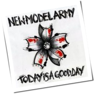 Today Is A Good Day Von New Model Army Laut De Album