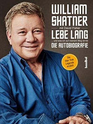 Buchkritik: William Shatners Autobiografie 