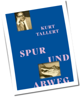 Buchtipp: Kurt Tallert - 