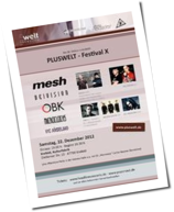 Pluswelt Festival X: Mesh, De/Vision u.a. gratulieren zum Jubiläum