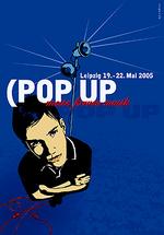 Pop Up 05: Leipzig poppt sich frei