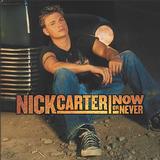 Nick Carter - Now Or Never Artwork