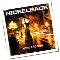 Nickelback - Here And Now