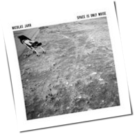 Nicolas Jaar - Space Is Only Noise