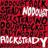 No Doubt - Rock Steady Artwork