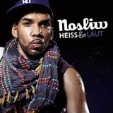Nosliw - Heiss & Laut