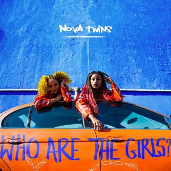 Nova Twins - Who Are The Girls? Artwork