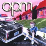 OPM - Menace To Sobriety Artwork